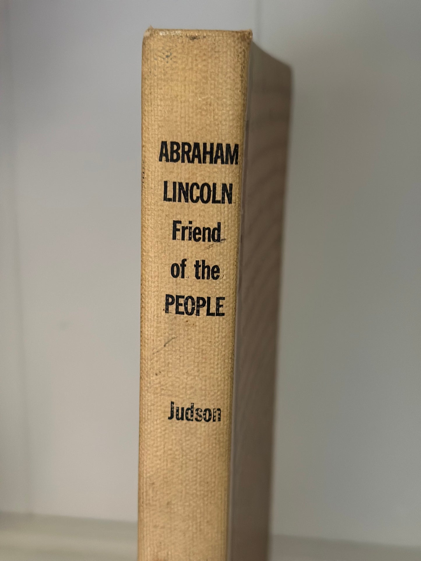 Vintage "Abraham Lincoln Friend of The People" Book