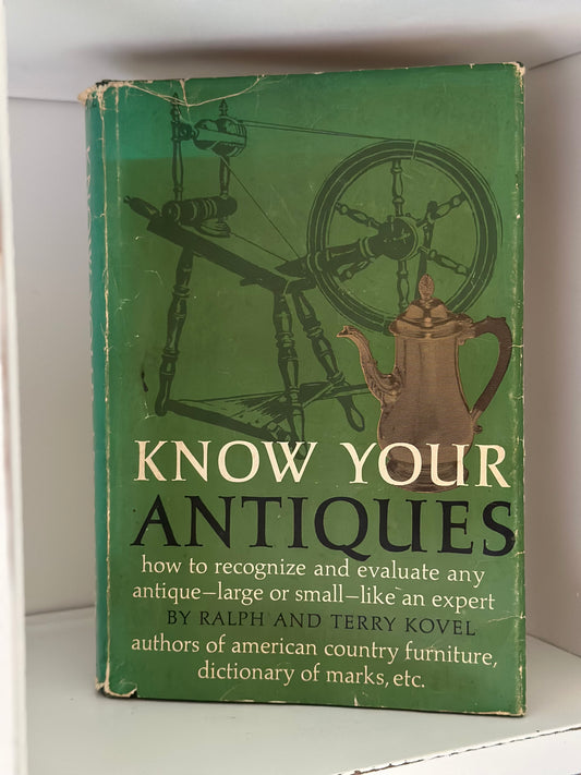 Vintage Book "Know Your Antiques"